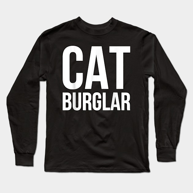 Funny Cat Burglar Outlaw Hief Long Sleeve T-Shirt by Mum and dogs